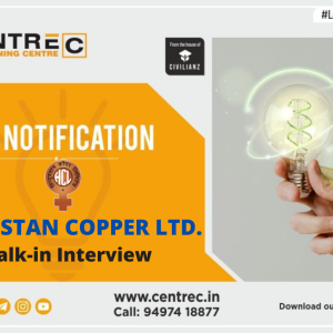 Hindustan Copper Ltd. – Walk in Interview