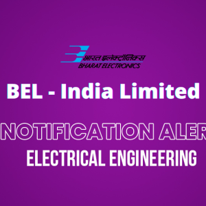 Project Engineer – BEL-India Limited