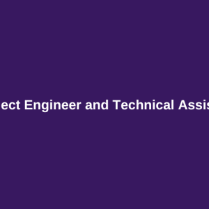 Assistant Project Engineer and Technical Assistant – ANERT