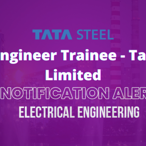 Junior Engineer Trainee – Tata Steel Limited