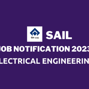 SAIL JOB NOTIFICATION 2023