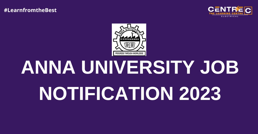 ANNA UNIVERSITY JOB NOTIFICATION 2023