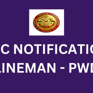 KPSC NOTIFICATION – PWD LINEMAN