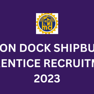 MAZAGON DOCK SHIPBUILDERS APPRENTICE RECRUITMENT 2023