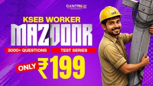 KSEB Worker Test Series 2026 with 3000+ Questions by Centre C